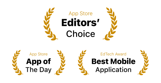 App Store Editors' Choice · App of The Day · EdTech Award